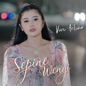 Album Sepine Wengi oleh Vivi Artika