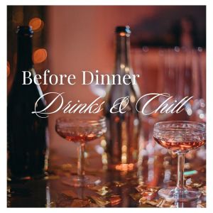 Royal Philharmonic Orchestra的專輯Before Dinner Drinks & Chill
