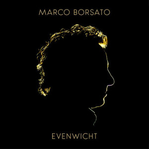 收聽Marco Borsato的De Cirkel Rond歌詞歌曲