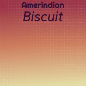 Album Amerindian Biscuit from Various