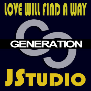 ดาวน์โหลดและฟังเพลง Love Will Find A Way (Hitfinders Remix) พร้อมเนื้อเพลงจาก Jstudio