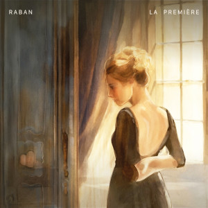 收聽Raban的La Première歌詞歌曲
