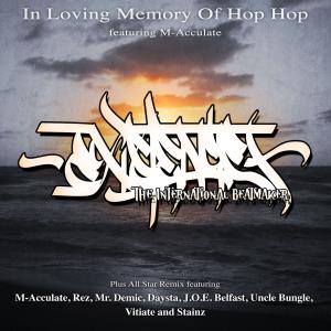In Loving Memory Of Hip Hop (Explicit)