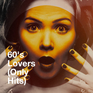 อัลบัม 60's Lovers (Only Hits) ศิลปิน Succès Des Années 60