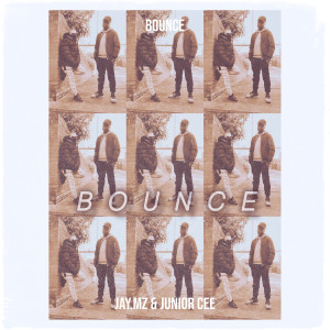 Album Bounce from Jay.mz