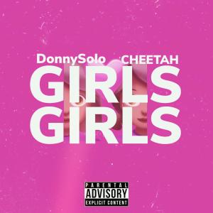 Girls On Girls (feat. Cheetah) (Explicit)