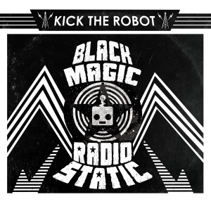 ดาวน์โหลดและฟังเพลง I Got the Beat พร้อมเนื้อเพลงจาก Kick the Robot