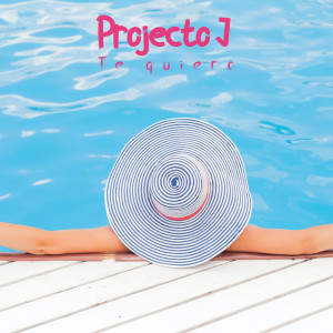 收听Projecto j的Te quiero (Radio Edit)歌词歌曲