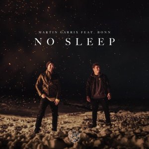 อัลบัม No Sleep (feat. Bonn) ศิลปิน Martin Garrix