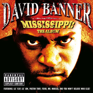David Banner的專輯Mississippi-The Album