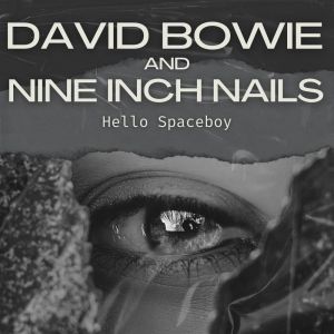 Hello Spaceboy dari David Bowie