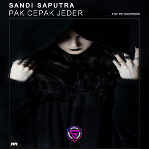 Album Pak Cepak Jeder oleh Sandi Saputra