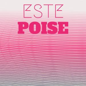 Este Poise dari Various