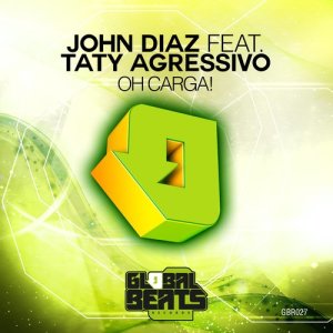 ดาวน์โหลดและฟังเพลง Oh Carga! พร้อมเนื้อเพลงจาก John Diaz