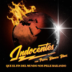 Album Que el fin del mundo nos pille bailando from Indocentes