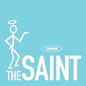 收聽Orbital的The Saint歌詞歌曲