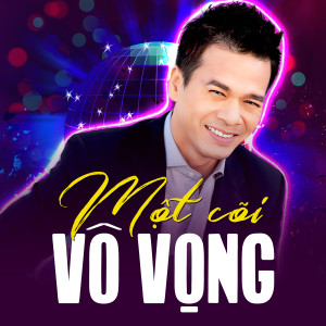 อัลบัม Một Cõi Vô Vọng ศิลปิน Various