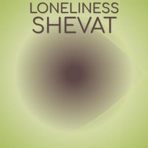 Album Loneliness Shevat from Various