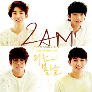 อัลบัม 어느 봄날 One Spring Day ศิลปิน 2am