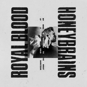 Royal Blood的專輯Honeybrains