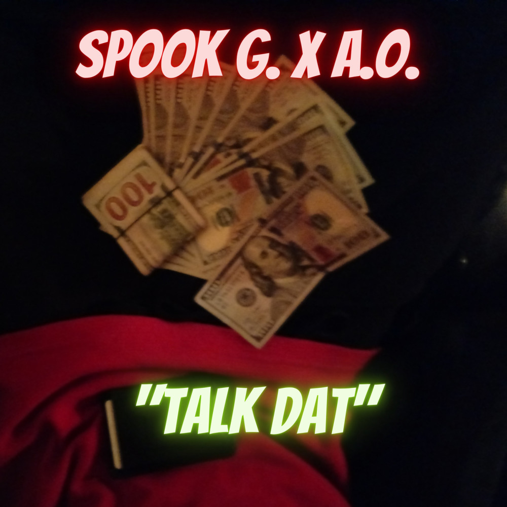 Talk Dat (Explicit)