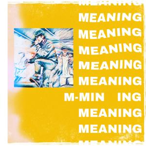 Album MEANING from 