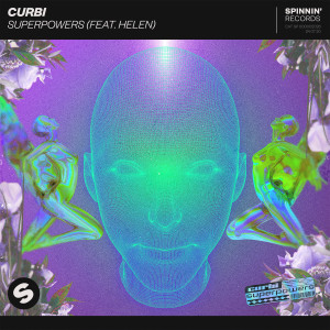 收聽Curbi的Superpowers (feat. Helen)歌詞歌曲