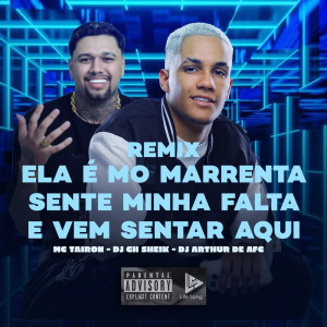 ดาวน์โหลดและฟังเพลง Ela é Mó Marrenta Sente Minha Falta e Vem Sentar Aqui (Remix|Explicit) พร้อมเนื้อเพลงจาก ARTHUR DE AFC