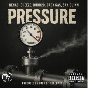 ดาวน์โหลดและฟังเพลง Pressure (Explicit) พร้อมเนื้อเพลงจาก Renaci Cheeze