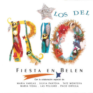 Los Del Rio的專輯Fiesta en Belen