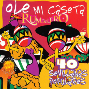 อัลบัม Ole Mi Caseta ศิลปิน Rumbolero