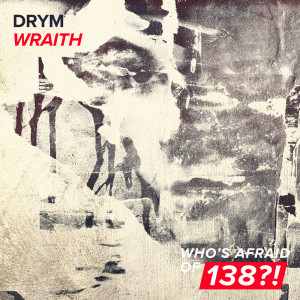 Dengarkan Wraith lagu dari DRYM dengan lirik