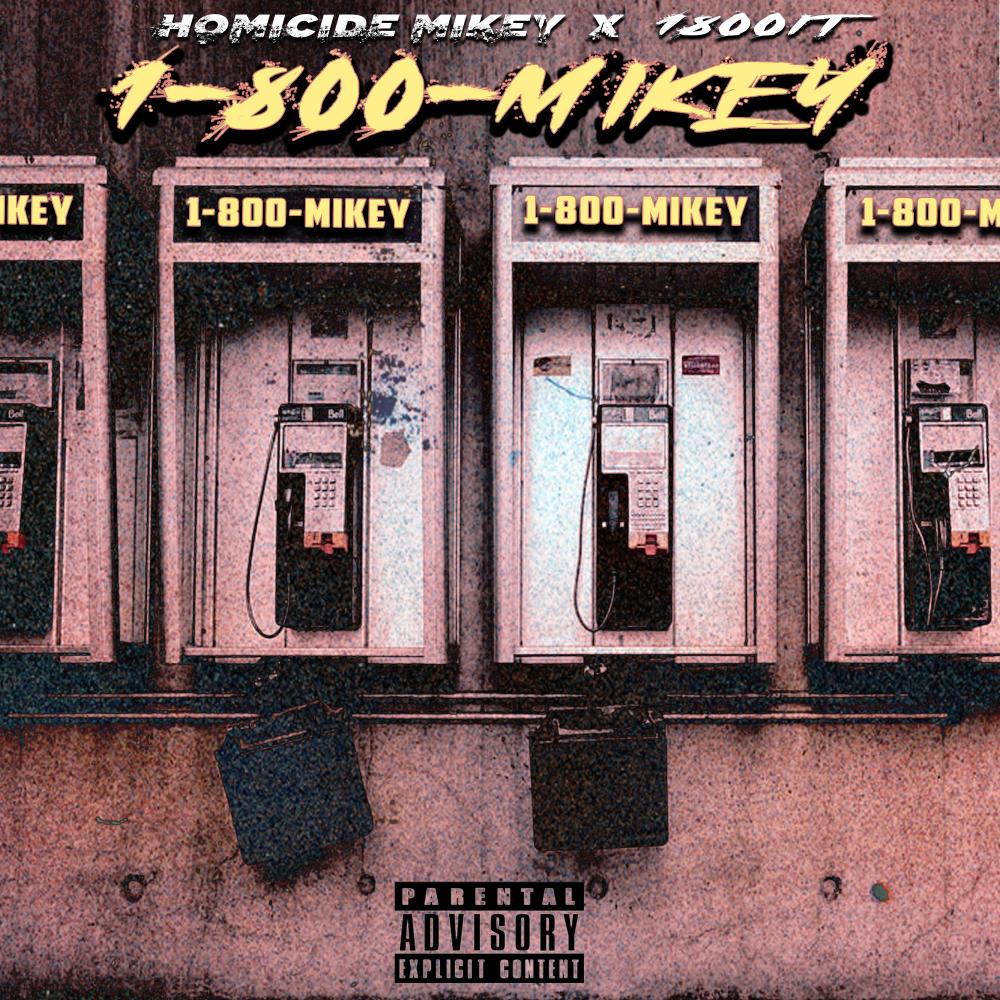 1-800-MIKEY (Explicit)