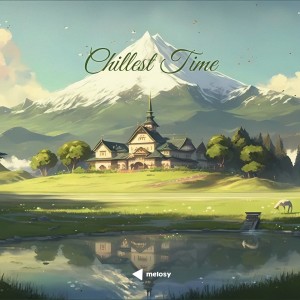 อัลบัม Chillest Time ศิลปิน Ghebro