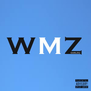 Album W.M.Z (Explicit) from 