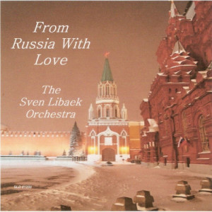 อัลบัม From Russia with Love ศิลปิน Sven Libaek Orchestra