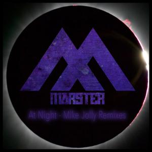 At Night (Mike Jolly Remixes) dari Marster
