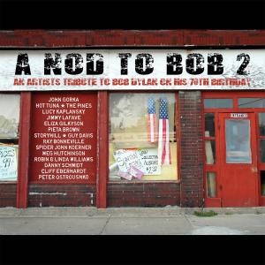 Various Artists的專輯A Nod To Bob 2: An Artist's Tribute To Bob Dylan on His 70th Birthday