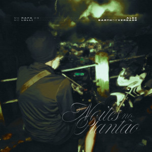 ดาวน์โหลดและฟังเพลง NOITES NO PLANTÃO (Explicit) พร้อมเนื้อเพลงจาก Alec