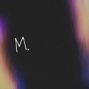 收听Anıl Emre Daldal的M.歌词歌曲