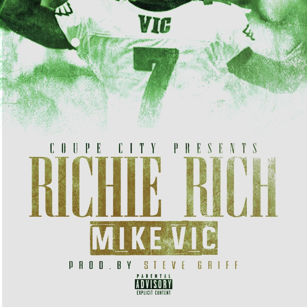 Mike Vic (Explicit)