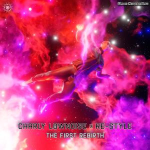 Charly Lownoise的專輯The First Rebirth