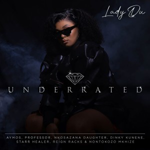 Lady Du的专辑Underrated