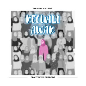 Akwa Arifin的專輯Kecuali Awak