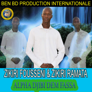 Album Alpha Djibi Dem Fassa from ZIKIRI FOUSSENI