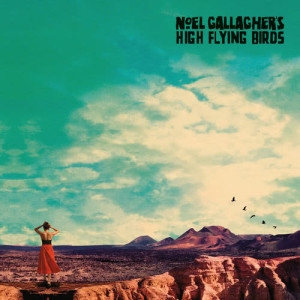 收聽Noel Gallagher's High Flying Birds的Black & White Sunshine歌詞歌曲