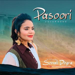 Listen to Pasoori song with lyrics from Sonali Dogra
