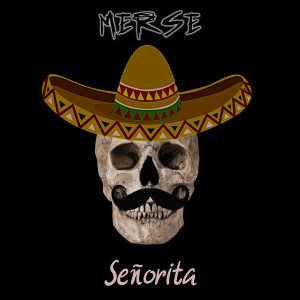 Listen to Señorita song with lyrics from Bagdi Merse