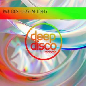 Album Leave Me Lonely from Paul Lock