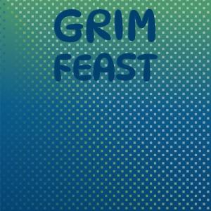 Album Grim Feast oleh Various